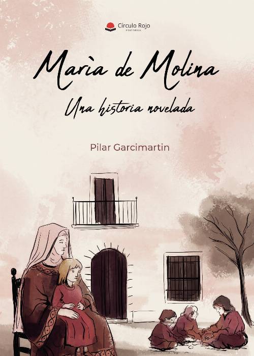 María de Molina: Una historia novelada