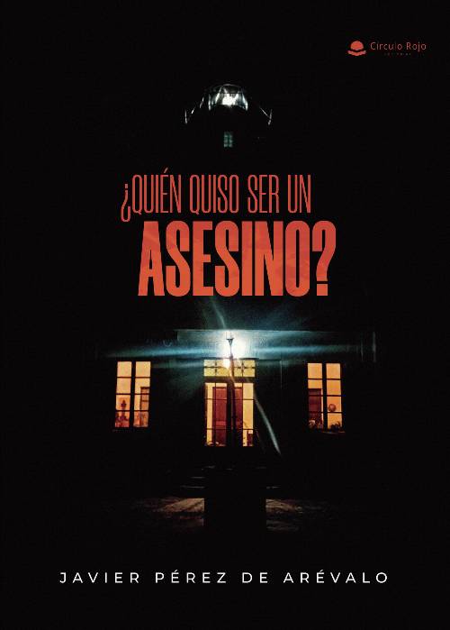 ¿QUIÉN QUISO SER UN ASESINO?