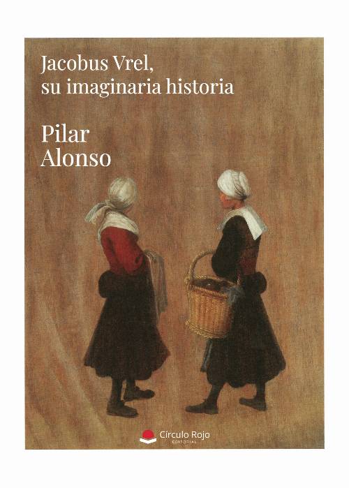 Jacobus Vrel, su imaginaria historia