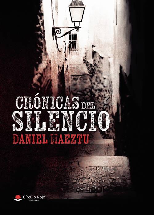 Crónicas del silencio