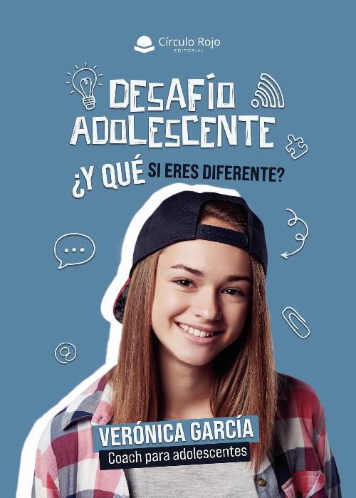 Desafío Adolescente ¿Y qué si eres diferente?