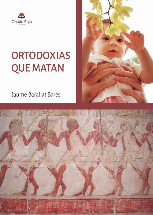 ORTODOXIAS QUE MATAN