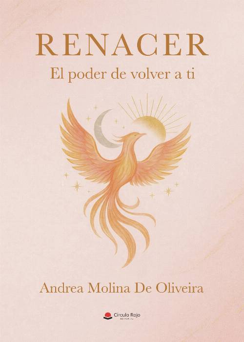 Renacer. El poder de volver a ti