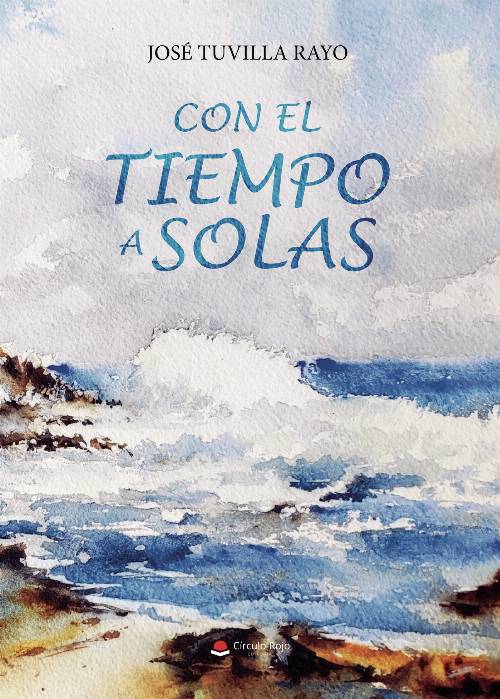 CON EL TIEMPO A SOLAS
