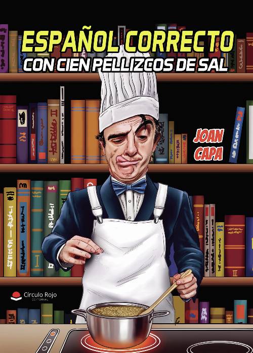 Español correcto con cien pellizcos de sal