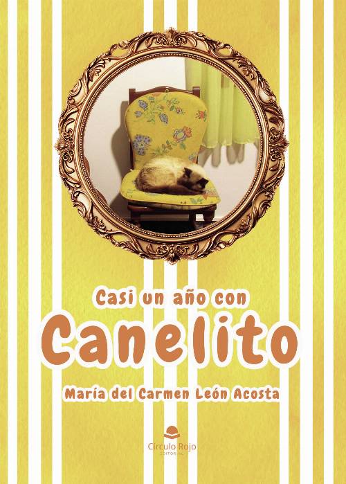 Casi un año con Canelito