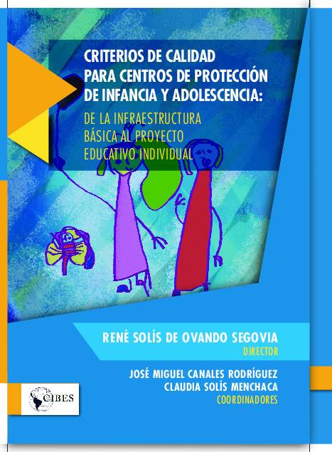 Criterios de calidad para Centros de Protección de Infancia y Adolescencia