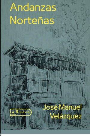 Andanzas Norteñas