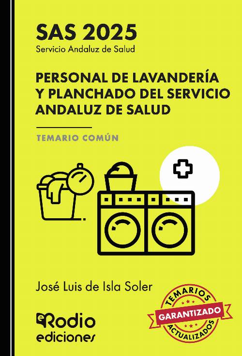 Personal de Lavandería y Planchado del Servicio Andaluz de Salud. Temario Común. SAS