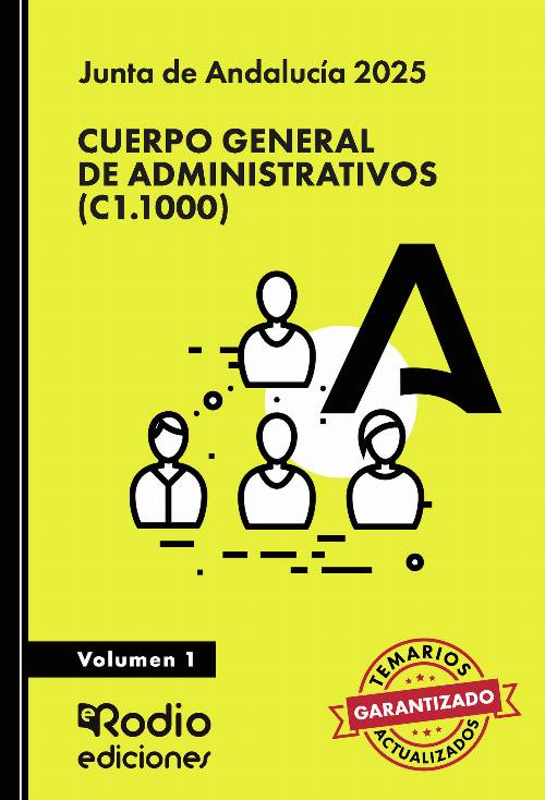 Cuerpo General de Administrativos (C1.1000). Junta de Andalucía. Volumen 1