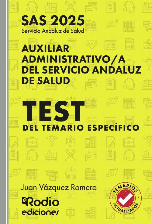 Auxiliar Administrativo/a del Servicio Andaluz de Salud. SAS. Test del Temario Específico