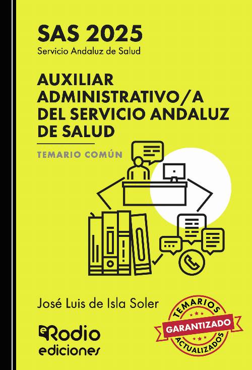 Auxiliar Administrativo/a del Servicio Andaluz de Salud. Temario Común. SAS