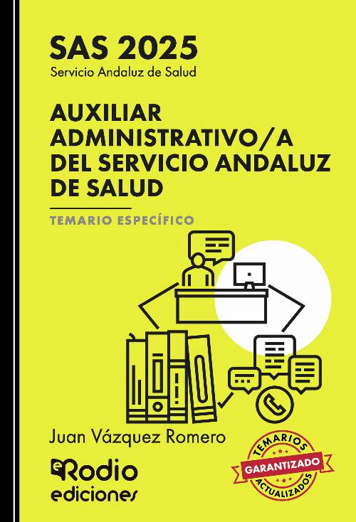 Auxiliar Administrativo/a del Servicio Andaluz de Salud. SAS. Temario Específico