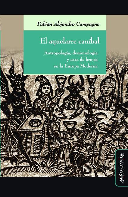El aquelarre caníbal