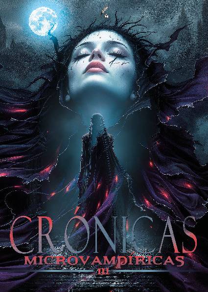 Crónicas Microvampíricas III
