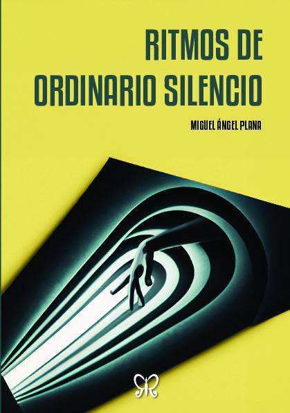 Ritmos de ordinario silencio