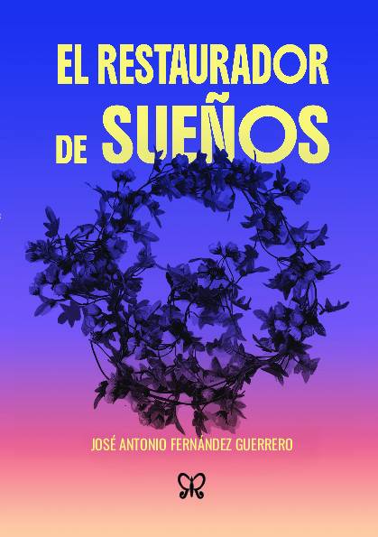 el restaurador de sueños