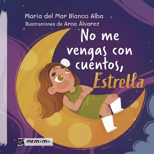 No me vengas con cuentos, Estrella