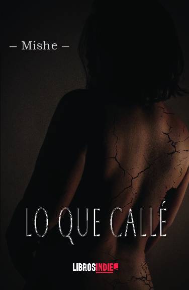 Lo que callé