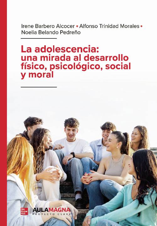 La adolescencia: una mirada al desarrollo físico, psicológico, social y moral