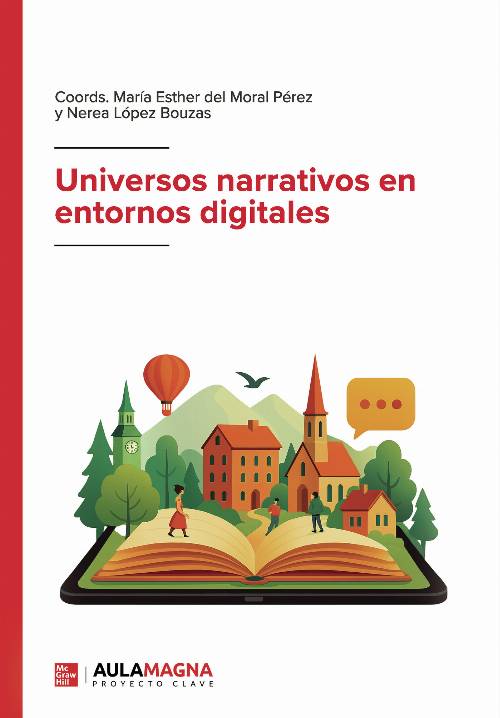 Universos narrativos en entornos digitales