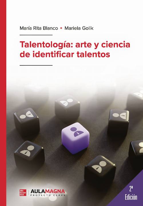 Talentología: arte y ciencia de identificar talentos