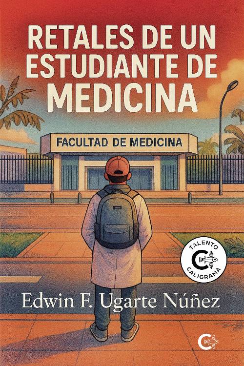 Retales de un estudiante de medicina