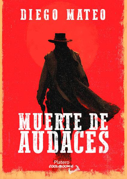 MUERTE DE AUDACES