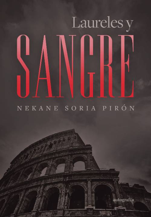 Laureles y sangre