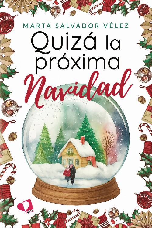 Quizá la próxima Navidad