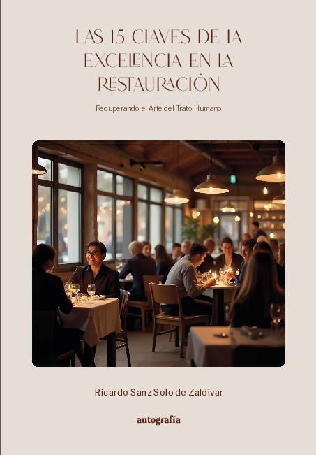 Las 15 claves de la excelencia en la restauración