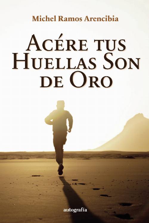 Acére tus huellas son de oro