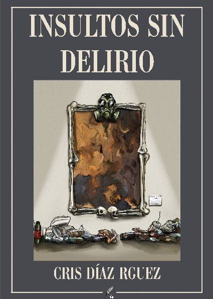 Insultos sin delirio