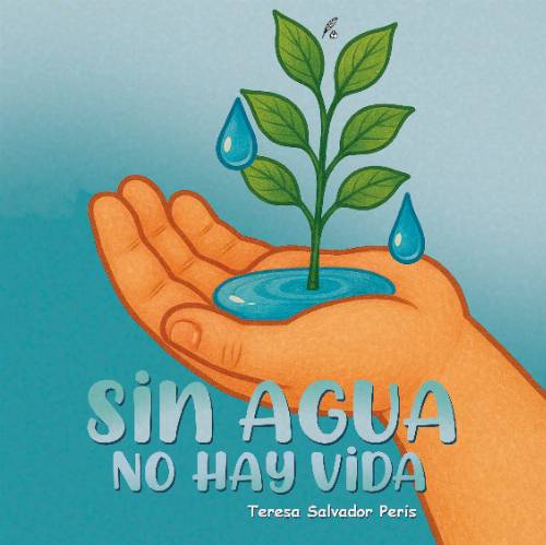 Sin agua no hay vida