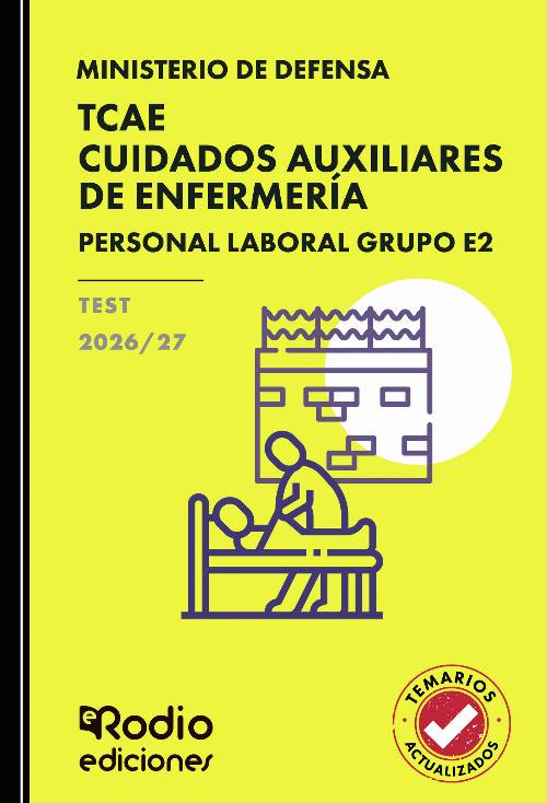 TCAE Cuidados Auxiliares de Enfermería. Personal Laboral Grupo E2. Ministerio de Defensa. TEST. 2026/27