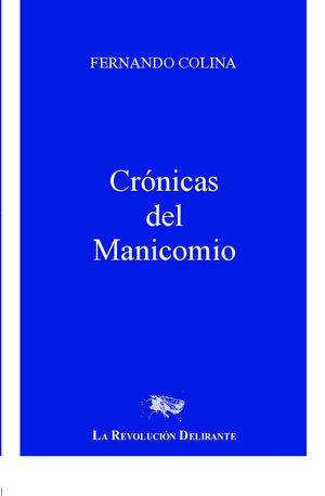 Crónicas del manicomio