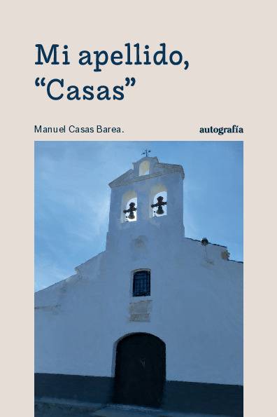 Mi apellido, «Casas»