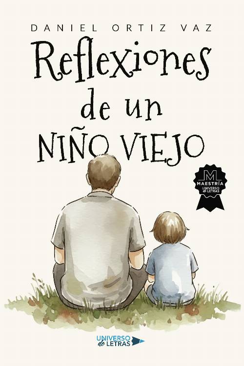 Reflexiones de un niño viejo