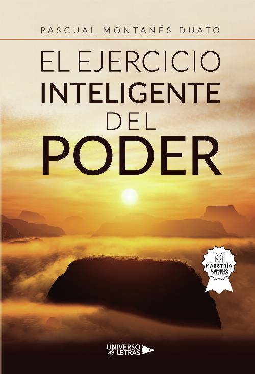 El ejercicio inteligente del poder