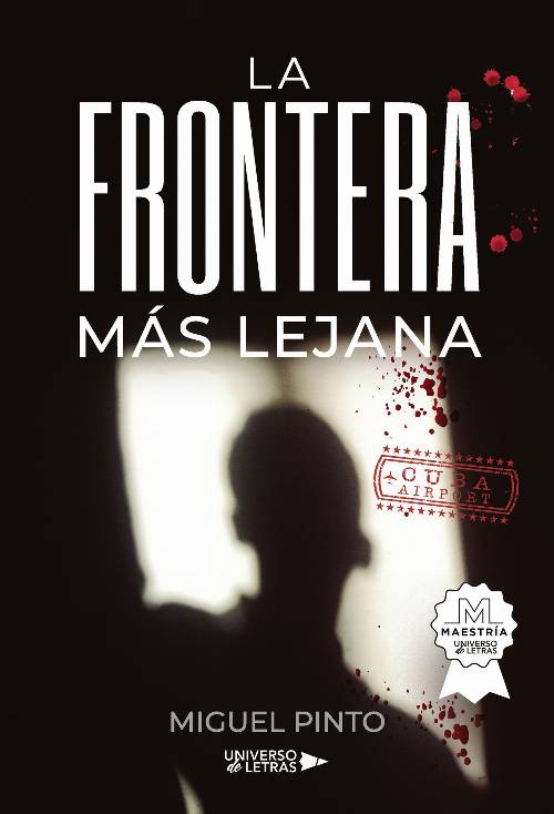 La Frontera más Lejana