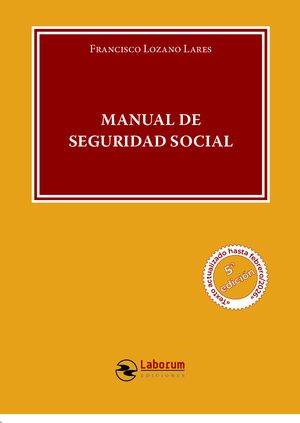 Manual de Seguridad Social (5ª edición)