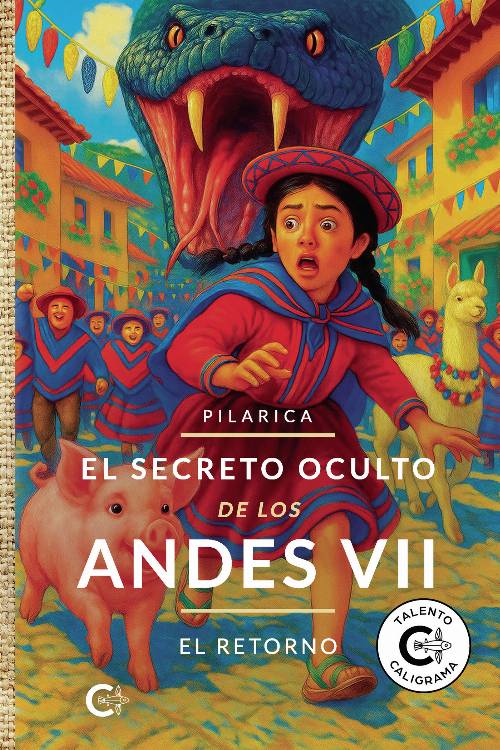 El secreto oculto de los Andes VII – El retorno