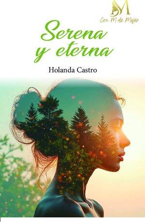 Serena y eterna