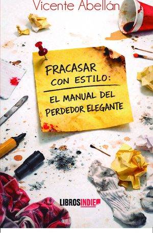 Fracasar con estilo