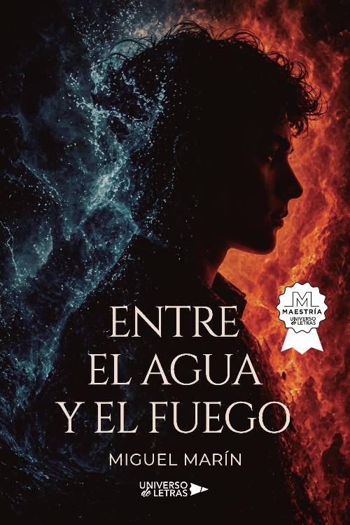Entre el agua y el fuego