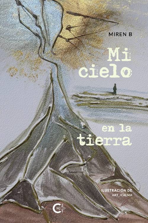 Mi cielo en la tierra