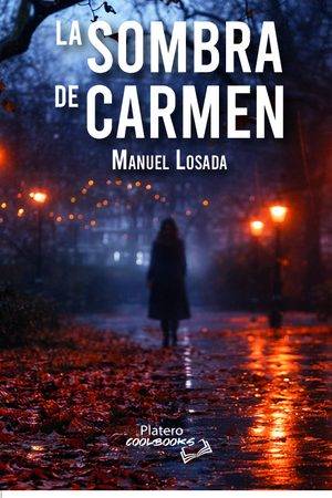 LA SOMBRA DE CARMEN