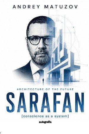 Architecture of the Future: Sarafan
