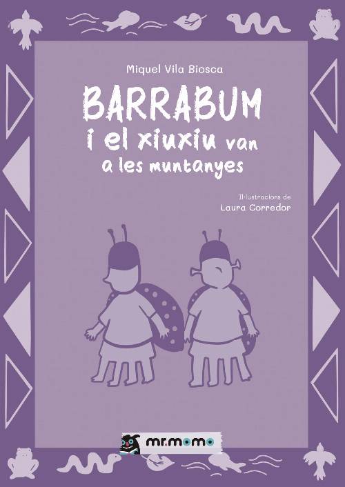 Barrabum i el xiuxiu van a les muntanyes