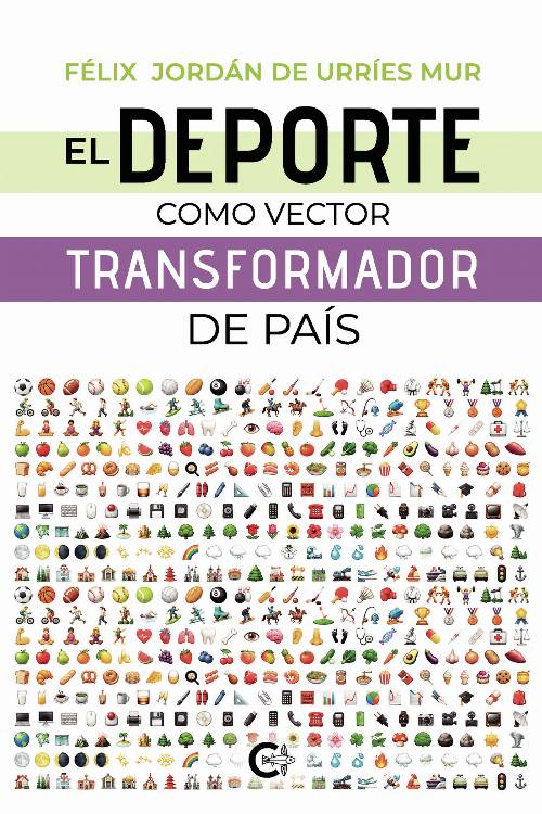 El deporte como vector transformador de país